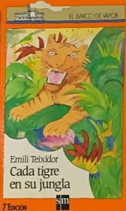 Cada tigre en su jungla