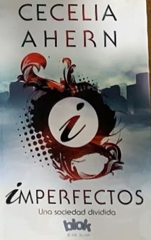 Imperfectos: Una sociedad dividida