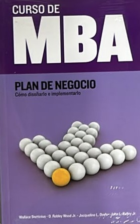 Curso de MBA: Plan de negocio. Cómo diseñarlo e implementarlo