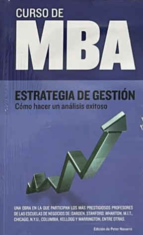 Curso de MBA: Estrategia de gestión: Cómo hacer un análisis exitoso