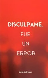 Discúlpame, fue un error