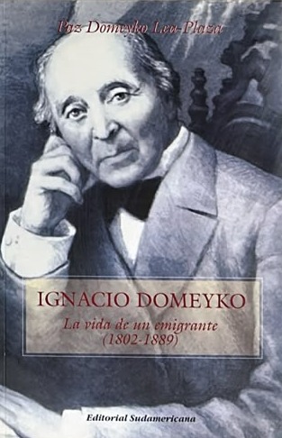 Ignacio Domeyko: La vida de un emigrante (1802-1889)