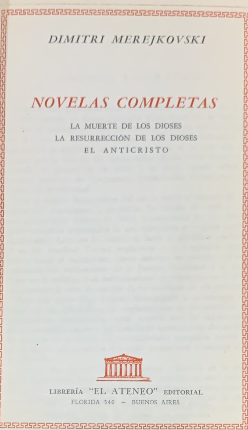 Novelas completas: La muerte de los dioses - La resurrección de los dioses - El Anticristo