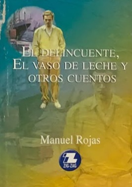 El delincuente, el vaso de leche y otros cuentos