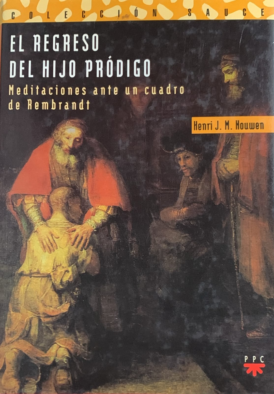 El regreso del hijo pródigo / Tapa Dura