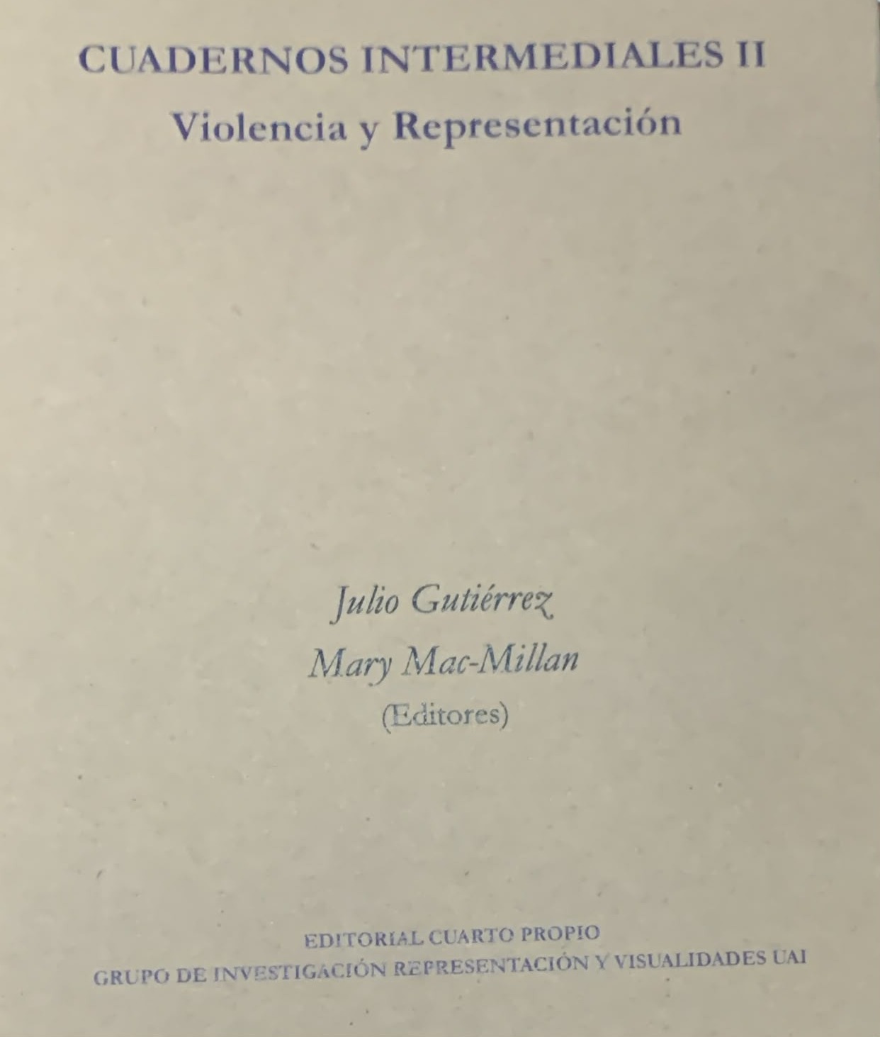 Cuadernos Intermediales II: Violencia y Representación