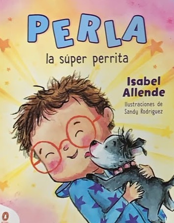 Perla, la súper perrita