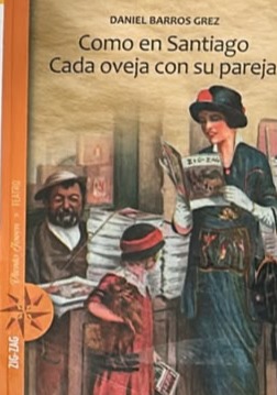 Como en Santiago / Cada oveja con su pareja