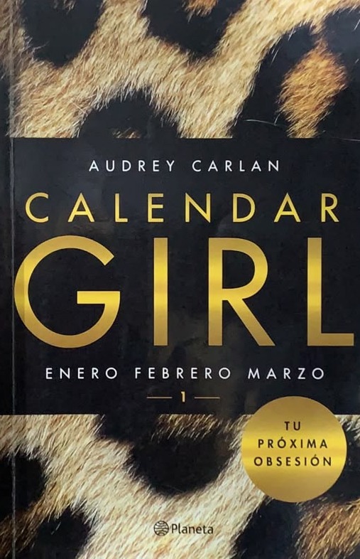 Calendar Girl: Enero, febrero, marzo (1)