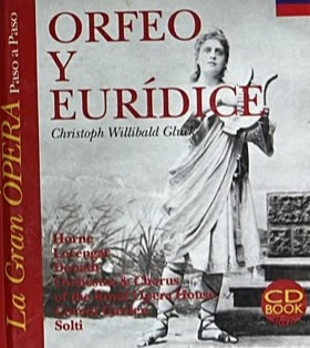 Orfeo y Eurídice: La Gran Ópera Paso a Paso / Tapa Dura