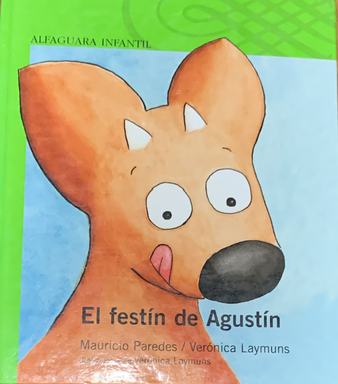 El festín de Agustín / Tapa Dura