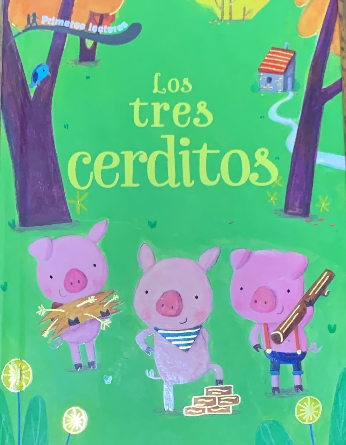 Los tres cerditos / Tapa Dura