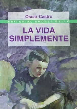 La vida simplemente