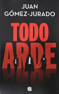 Todo arde