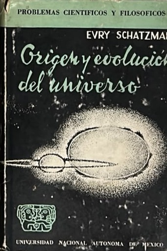 Origen y evolución del universo / Tapa Dura
