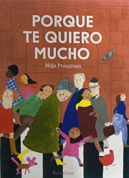 Porque te quiero mucho / Tapa Dura