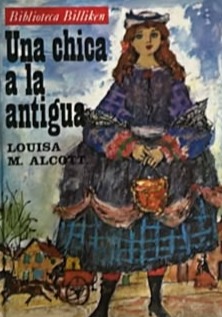 Una chica a la antigua / Tapa Dura