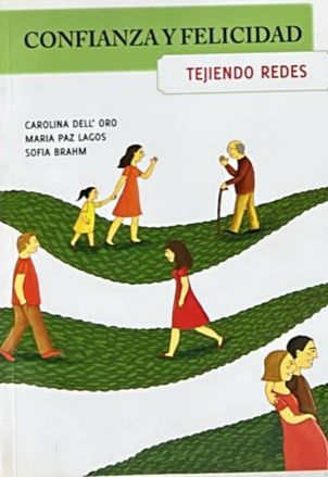Confianza y felicidad: Tejiendo redes