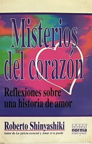 Misterios del corazón: Reflexiones sobre una historia de amor