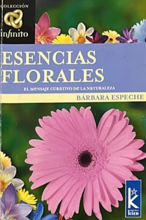 Esencias florales: El mensaje curativo de la naturaleza