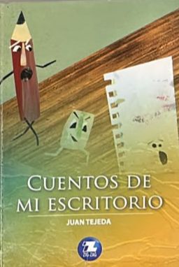 Cuentos de mi escritorio