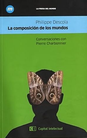La composición de los mundos: Conversaciones con Pierre Charbonnier