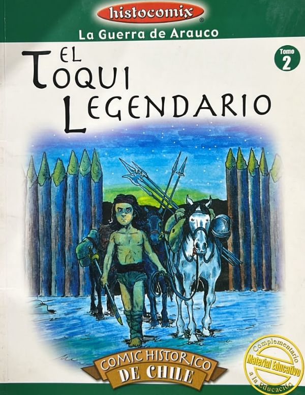 La Guerra de Arauco, Tomo 2: El Toqui Legendario