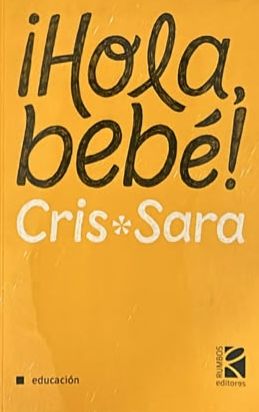 ¡Hola, bebé!