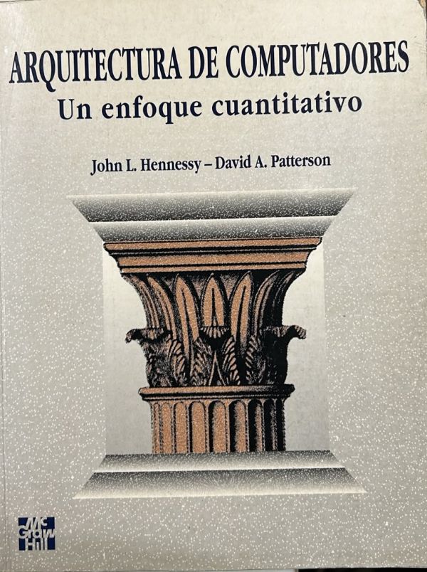 Arquitectura de computadores: Un enfoque cuantitativo