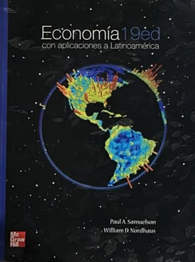 Economía. 19ed: Con aplicaciones a Latinoamérica