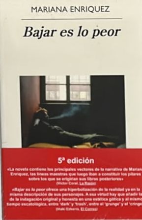 Bajar es lo peor