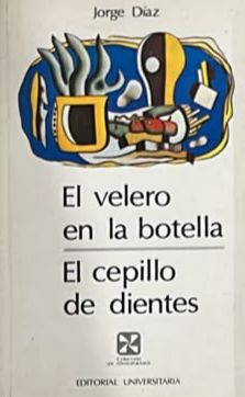 El velero en la botella / El cepillo de dientes
