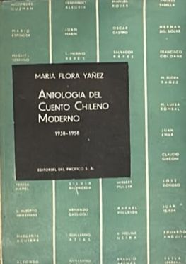 Antología del cuento chileno moderno: 1938-1958