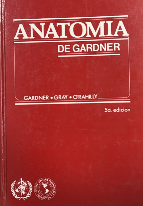 Anatomía de Gardner / Tapa Dura