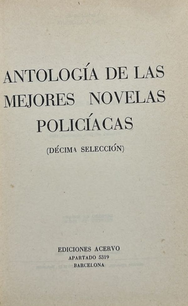 Antología de las mejores novelas policíacas, Décima selección / Tapa Dura