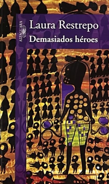 Demasiados héroes