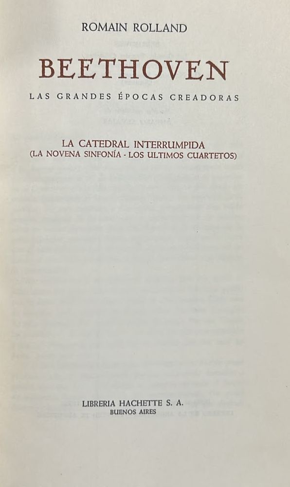 Beethoven, Las grandes épocas creadoras: La catedral interrumpida (La Novena Sinfonía · Los últimos cuartetos) / Tapa Dura