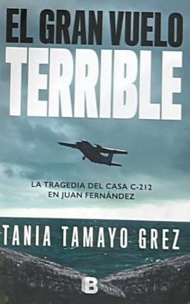 El gran vuelo terrible: La tragedia del CASA C-212 en Juan Fernández