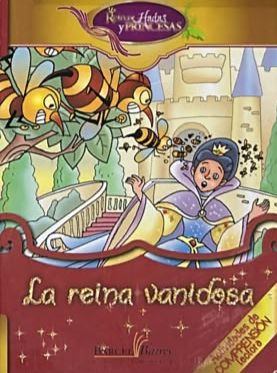 La reina vanidosa / Tapa Dura