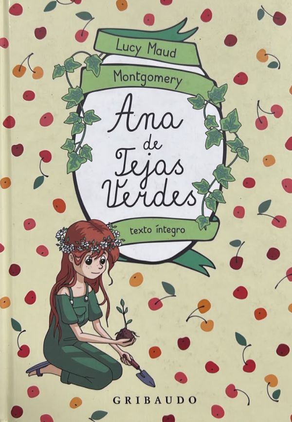 Ana de Tejas Verdes: texto íntegro / Tapa Dura