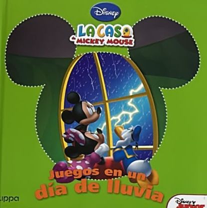 La casa de Mickey Mouse: Juegos en un día de lluvia / Tapa Dura