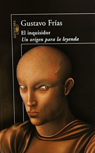 El inquisidor: Un origen para la leyenda