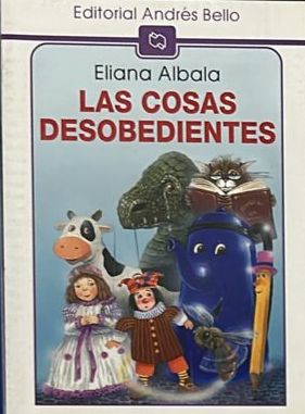 Las cosas desobedientes