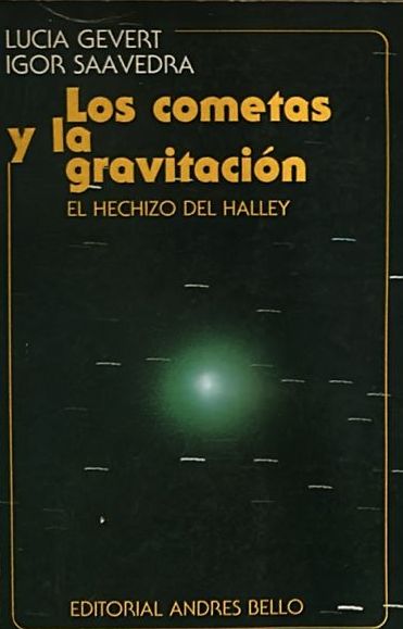 Los cometas y la gravitación: El hechizo del Halley