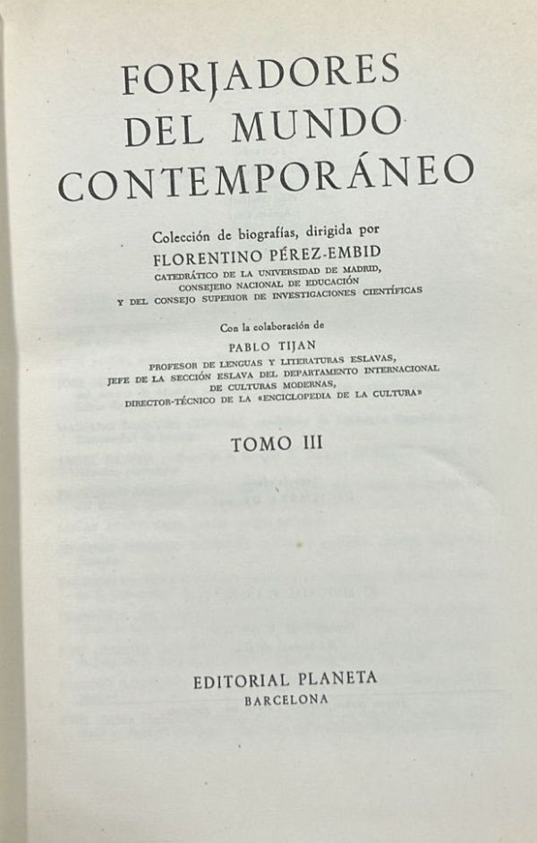 Forjadores del mundo contemporáneo, Tomo III / Tapa Dura