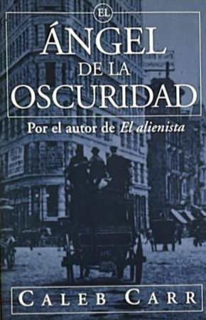 El ángel de la oscuridad / Tapa Dura
