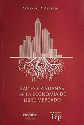 Raíces cristianas de la economía de libre mercado