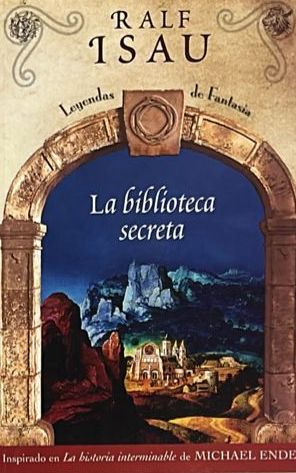 La biblioteca secreta: Leyendas de fantasía