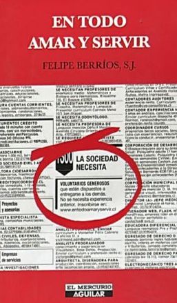 En todo amar y servir