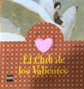 El Club de los Valientes / Tapa Dura
